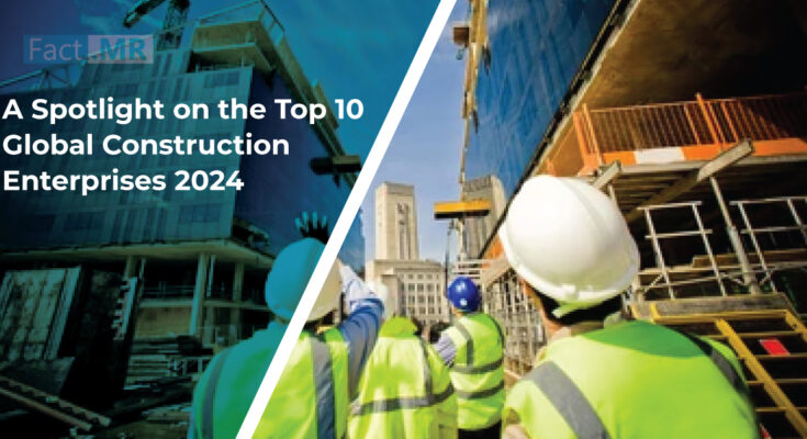 Top 10 Construction Companies Across The Globe